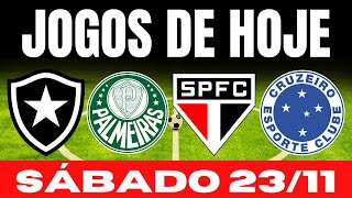 JOGOS DE HOJE  BRASILEIRÃO 2024 I SÁBADO 23112024  JOGO DE HOJE  FUTEBOL AO VIVO NA TV [upl. by Goodard]