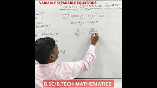 Variable separable equations separation of variables bscmaths btech differentialequation [upl. by Aihsem458]