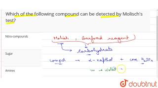 Which of the following compound can be detected by Molisch\s test [upl. by Apostles]