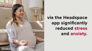 SDSU Minds in Motion  Researchers Find Meditation with Headspace App Reduces Stress in Pregnancy [upl. by Favianus]