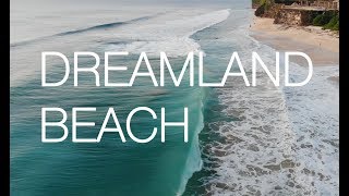 Dreamland Beach Bali Klapa Beach Club by Drone [upl. by Igal]