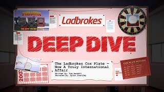 Deep Dive The Ladbrokes Cox Plate Is Now An International Affair [upl. by Nikolia]