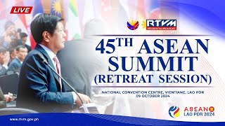 45th ASEAN Summit Retreat Session 10092024 [upl. by Aliza883]