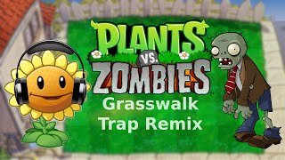 Plants vs Zombies grasswalk trap remix song [upl. by Ace695]