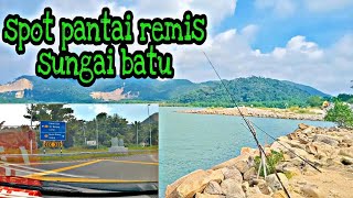 110 spot pantai remis sungai batu guys 🎣🎣🎣 [upl. by Yerbua]