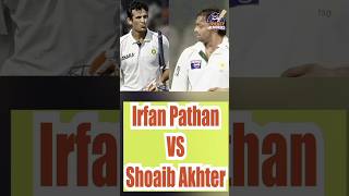 Irfan Pahtan vs Shoaib Akhter india cricket indiabeatpakistan pakistan shorts [upl. by Htebazileharas575]