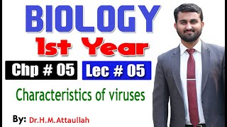 characteristics of viruses  Chapter 5  1st year Biology  Lec  5 [upl. by Shuman200]