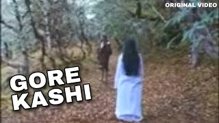 Gore and Kashi Full Video  Aau gore aau ORIGINAL VIDEO  Gore kashi full movie full song [upl. by Dlanger]