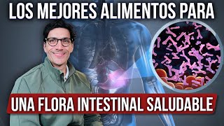 Los mejores alimentos para una flora intestinal saludable [upl. by Alla]