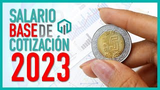 SALARIO BASE DE COTIZACION 2023  SALARIO DIARIO INTEGRADO  COMO SE CALCULA [upl. by Elstan]