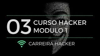 Curso HACKER  03  CARREIRA HACKER [upl. by Jeb]