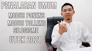 PENALARAN UMUM UTBK 2021  SILOGISME MODUS PONNENS MODUS TOLLENS 1 [upl. by Nalahs]