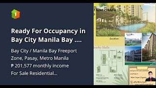 Ready For Occupancy in Bay City Manila Bay  425sqm 1 Bedroom [upl. by Nodnas]