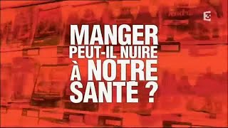 Manger peut il nuire à notre santé  22 [upl. by Wentworth]