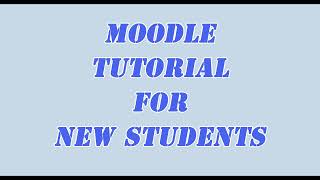 Moodle tutorial for new students [upl. by Ericha]