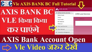 CSC VLE AXIS Bank BC Full Tutorial  Axis Bank BC किया किया कर सकते है  Vle Video जरुर देखें [upl. by Kalle]