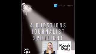 quot4 Questions Journalist Spotlightquot with Sammie Purcell Rough Draft Atlanta [upl. by Enitsuga]