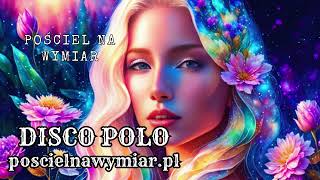 🛏️🎵Pościel na wymiar – Disco Polo🛏️🎵poscielnawymiarpl [upl. by Orimar]