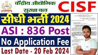 CISF भर्ती 2024  CISF Recruitment 2024 Apply Online  CISF ASI Bharti 2024 [upl. by Tallia]