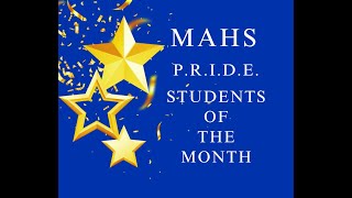 MAHS November PRIDE Students of the Month [upl. by Kuo465]