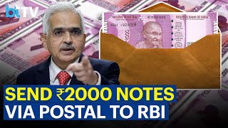 How Can You Exchange ₹2000 Notes After October 7 [upl. by Berner]