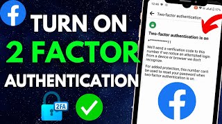 How to Turn On TwoFactor Authentication in Facebook 2024 [upl. by Stark]