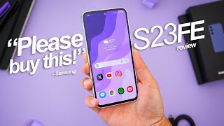 Samsung Is BEGGING You To Buy The S23 FE And I Am Too [upl. by Cardew]