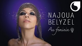 Najoua Belyzel  Jérémie [upl. by Gardel]