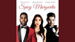 Spicy Margarita feat Maria Becerra [upl. by Shirl704]