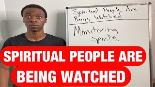 SPIRITUAL PEOPLE ARE BEING WATCHED [upl. by Ecilahc]