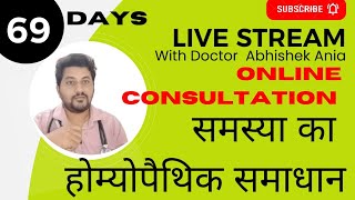 AskDrAbhishek Ania amp Homoeopathy is live। Homeopathic medicine।12112024 [upl. by Doro]