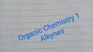 Organic ChemistryAlkynes [upl. by Leal]