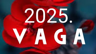 VAGA VELIKI GODIŠNJI HOROSKOP 2025 ❤️ ZNAK I PODZNAK [upl. by Asserac]