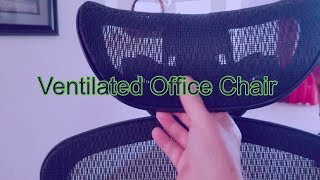 Ventilated Office Chair by Hyken It is very comfortable [upl. by Anrim]