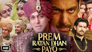 Prem Ratan Dhan Payo Full Movie Hindi I Salman Khan I Sonam Kapoor I Neil Nitin Mukesh I OTT Facts [upl. by Dore]