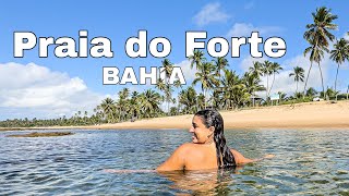 O QUE FAZER NA PRAIA DO FORTE LITORAL NORTE DA BAHIA Ep 18 [upl. by Redvers598]