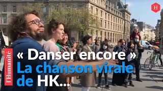 « DANSER ENCORE » la chanson virale de HK reprise partout en France comme ici en direct de Paris [upl. by Yodlem]