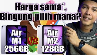 iPad Air 6 128GB VS iPad Air 5 256GB  Mana yang Paling Layak Beli [upl. by Apurk]