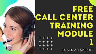 Free Call Center Training Module One [upl. by Aihselef]