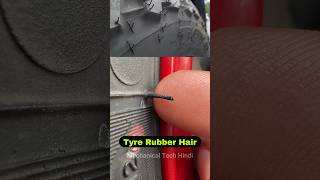 Tyre Rubber Hair  Why Rubber Hair Present On Tyre Surface  Bike  Car Tyre Buying Tips shorts [upl. by Eico]