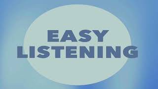 Easy Listening amp Easy Listening Music Compilation Best of Easy Listening Music Playlist 2024 [upl. by Ardelis]