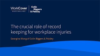 Webinar The crucial role of record keeping for workplace injuries [upl. by Ailhad953]