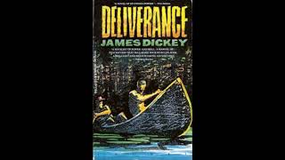 Deliverance  James Dickey  quotBeforequot  01  MediaGTOW [upl. by Addi]