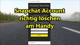 Snapchat Account löschen So löscht du dein Snapchat Konto oder Profil richtig [upl. by Lupiv577]