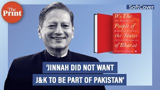 JampK amp Hyderabad did not become part of Pakistan because Mr Jinnah did not want it Sanjeev Chopra [upl. by Aylmar]