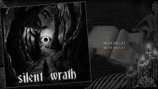 Silent Wrath 2024  Silent Wrath [upl. by Octave]