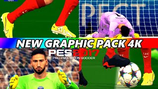 PES 2017 hd Graphic Pack 4K [upl. by Cacilie]