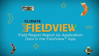 Field Region Report by Application Data in the FieldView™ App [upl. by Dorrie]