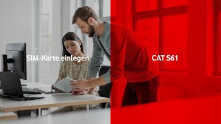 CAT S61  SIMKarte einlegen  businesshilfe [upl. by Anetsirk]