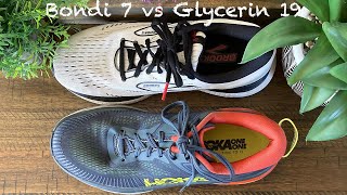 Hoka Bondi 7 vs Brooks Glycerin 19  Max Cushion Daily Trainer  Which Shoe Is Right For You [upl. by Llekcir462]